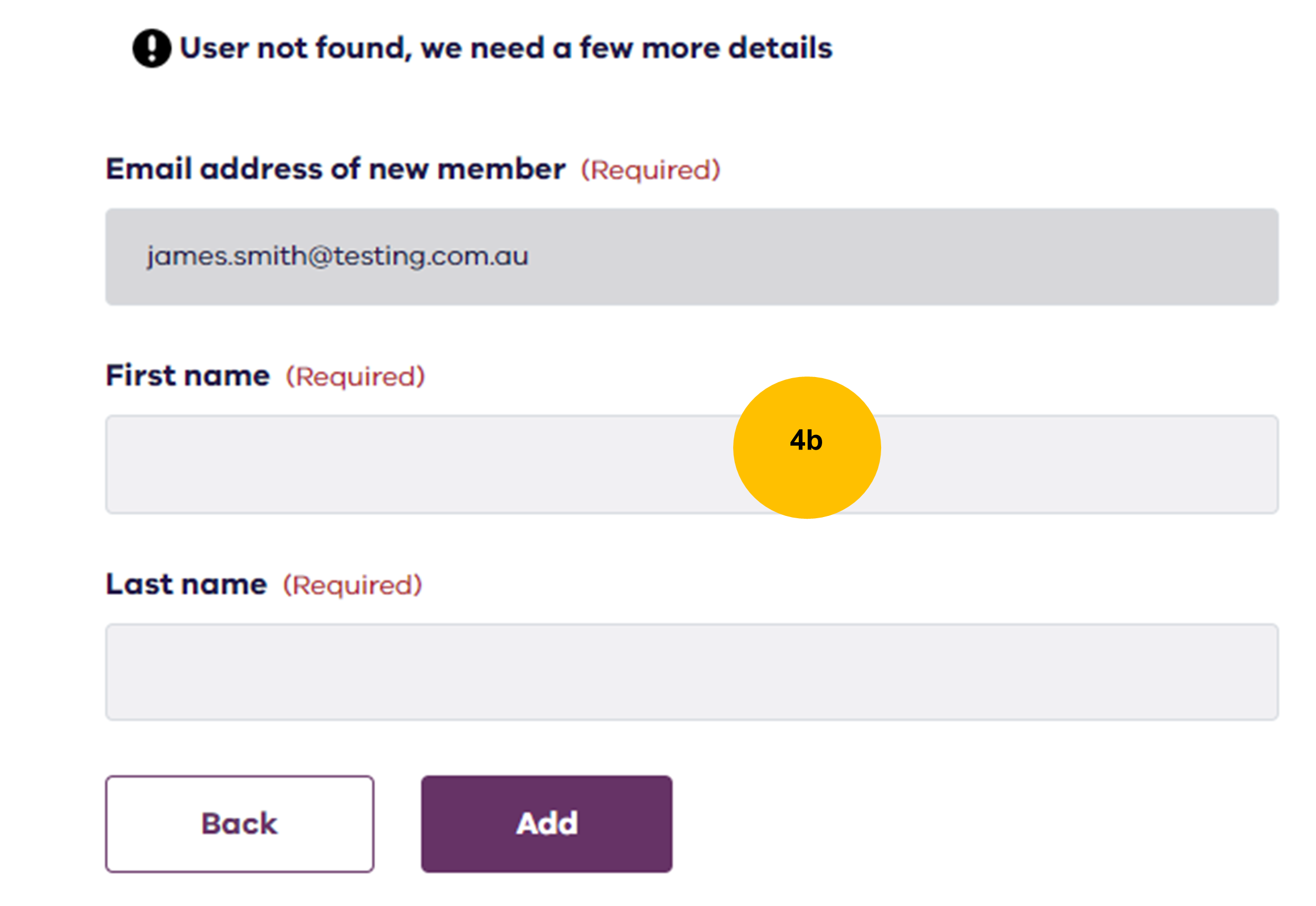 Fields for first name and last name with the add and back buttons showing with step 4b