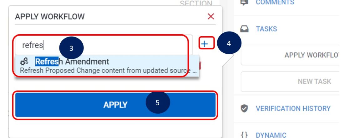 Selecting and running the refresh amendment workflow